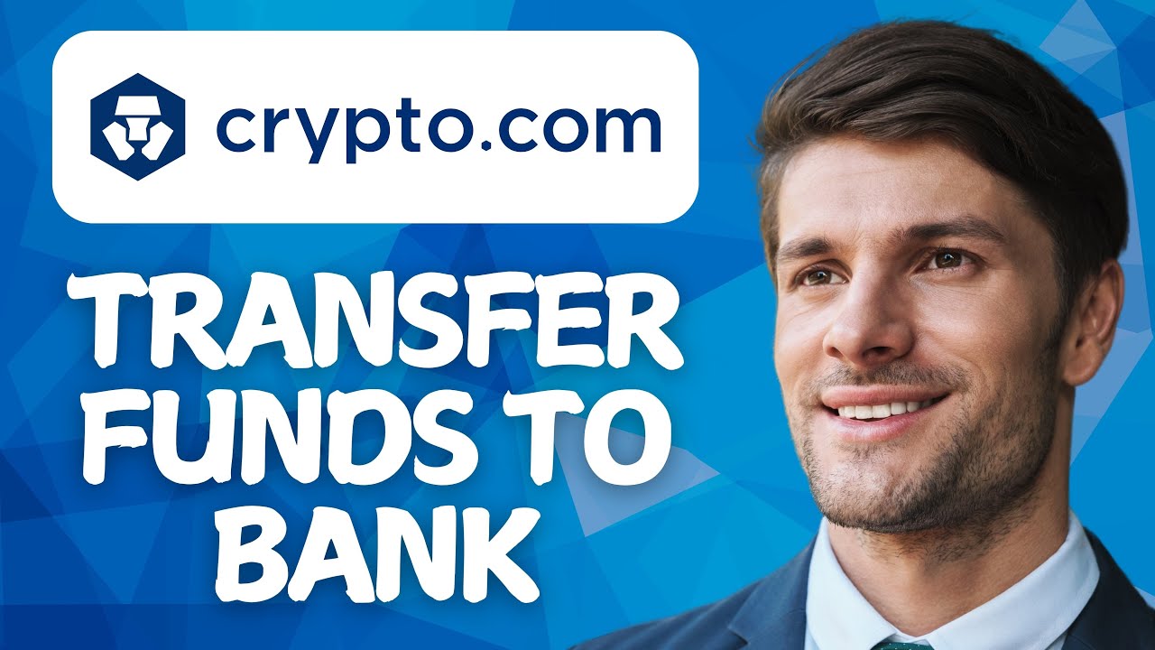 How to Transfer Funds from Crypto.com to Bank Account 2026 Method