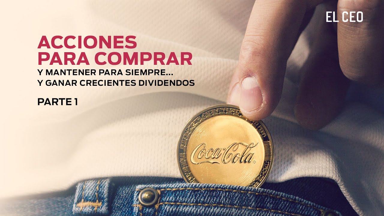 Acciones para comprar y mantener para siempre: Coca-Cola