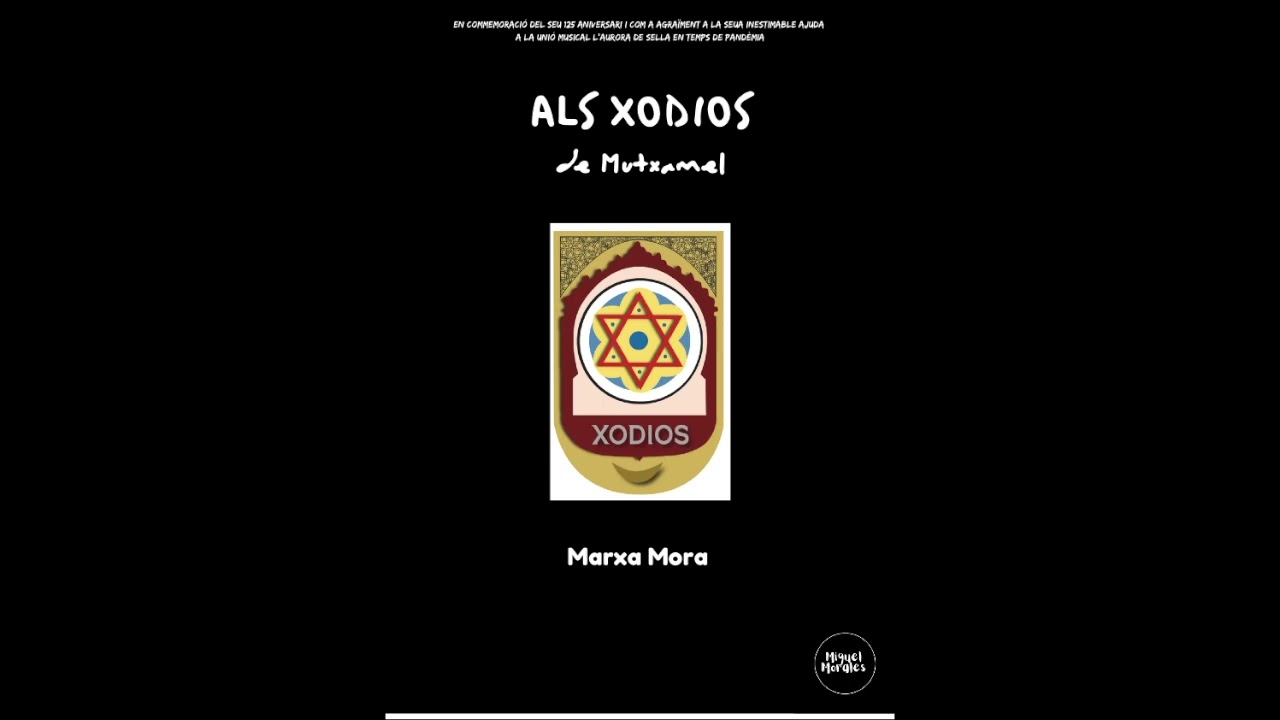 ALS XODIOS de Mutxamel(Marxa Mora) Banda Municipal de Villena