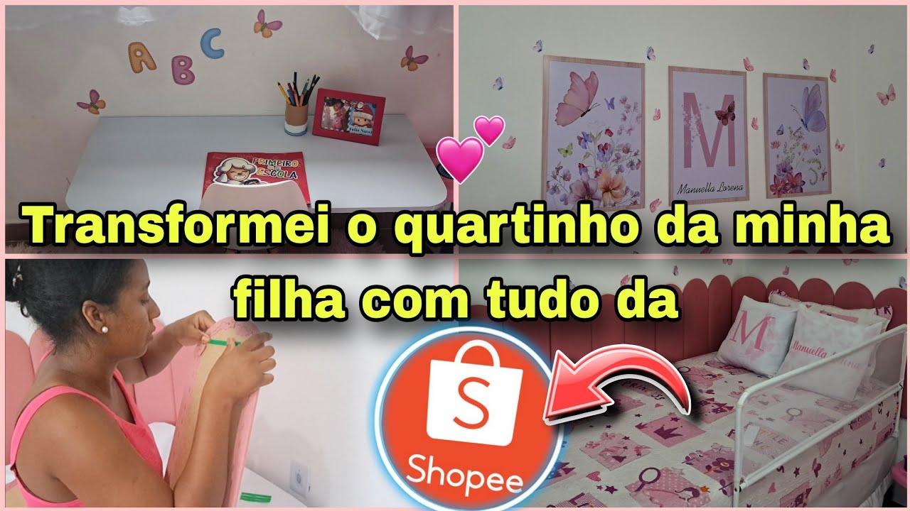 Transformei o quartinho da minha filha com tudo da shopee😍  + Tour pelo quarto ✨️