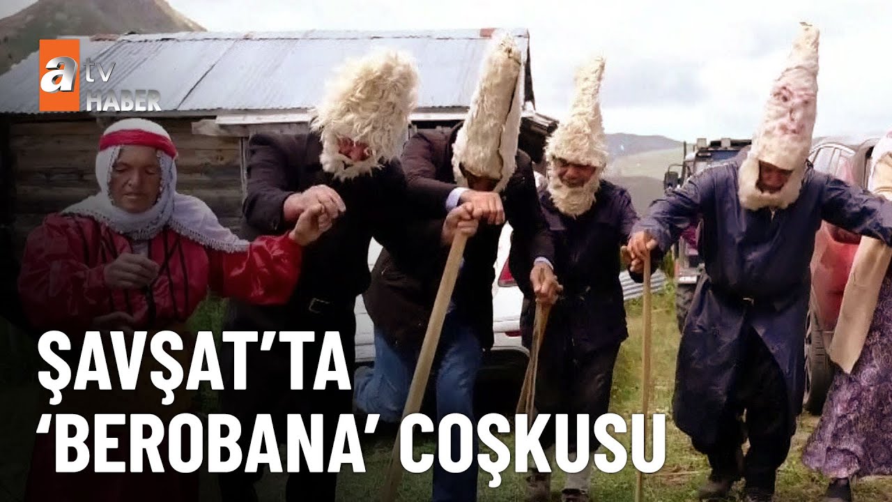 Artvin’de 150 yıllık Berobana geleneği yaşatılıyor - atv Haber 21 Ağustos 2025