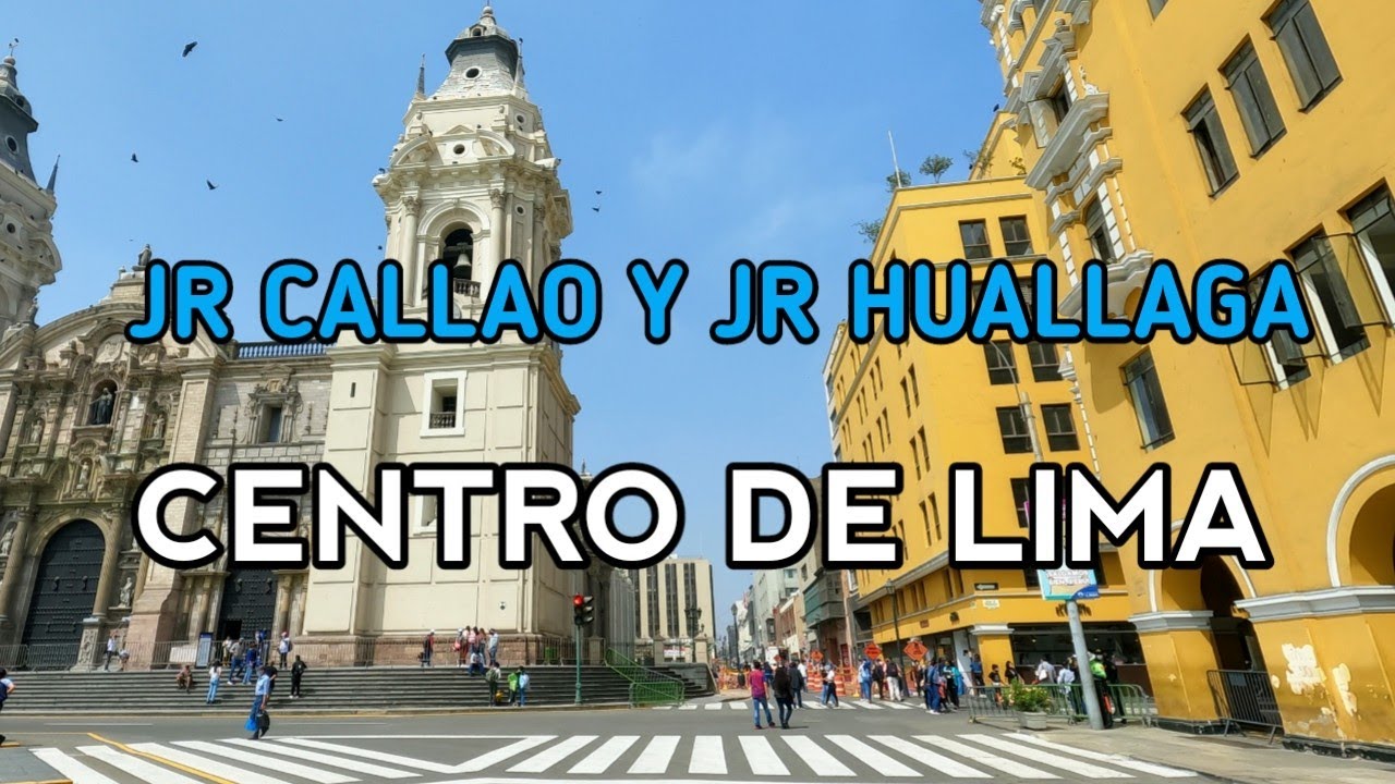 LIMA PER&Uacute;:UN RECORRIDO POR JR CALLAO Y JR HUALLAGA-CENTRO DE LIMA:S&Aacute;BADO 16 DE MAYO DE 2021