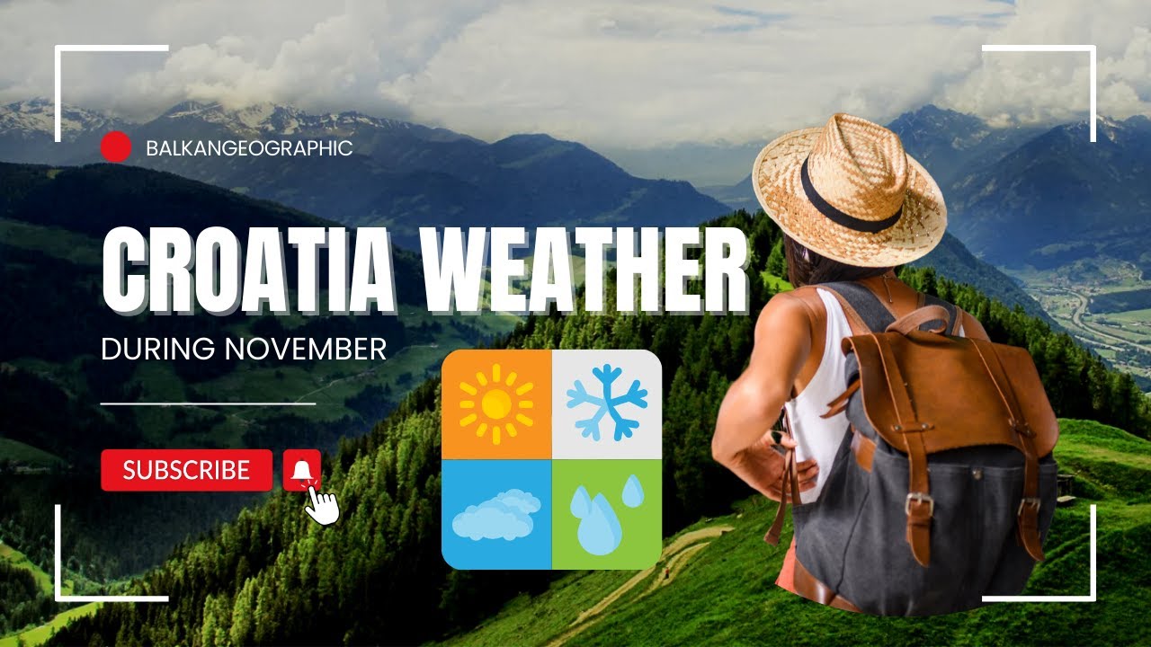 Weather in Croatia During November