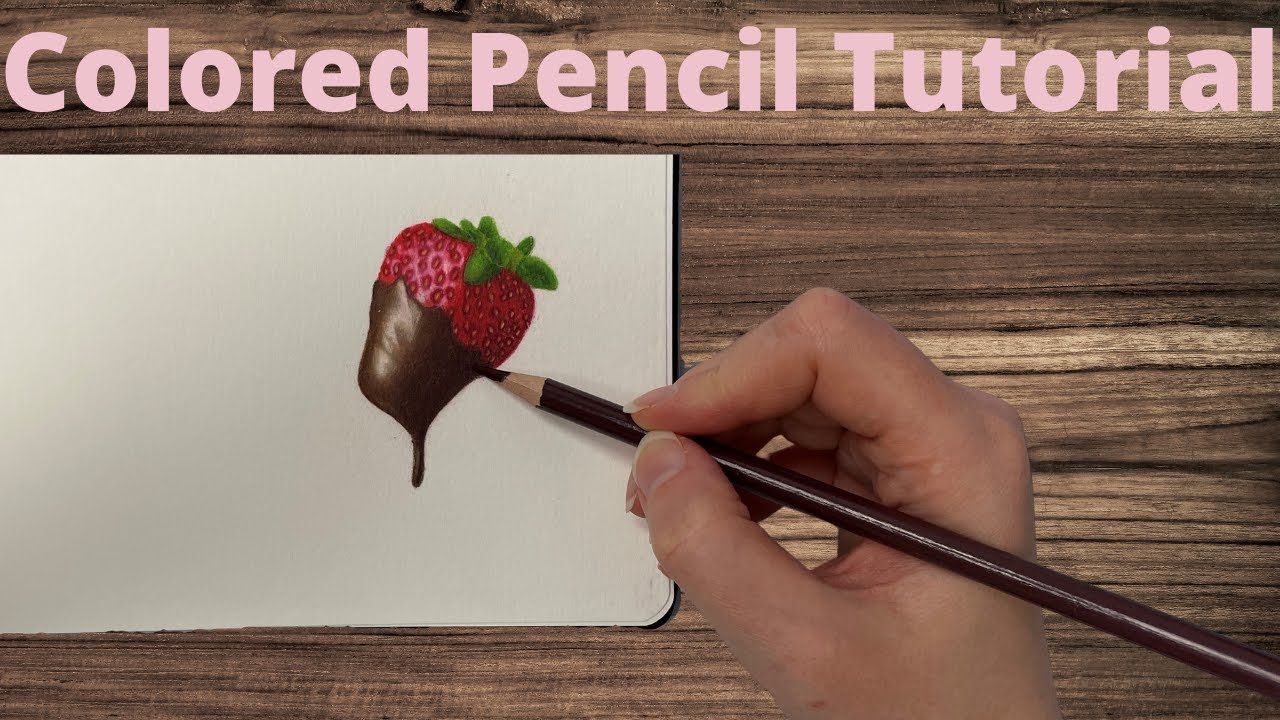 How to Draw A Chocolate Covered Strawberry With Colored Pencils Tutorial Color Along