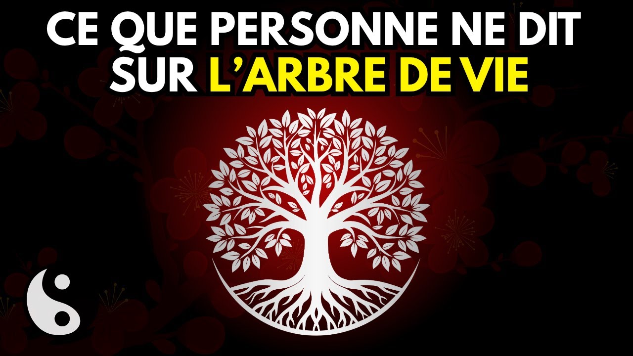 LE SENS CACH&Eacute; DE L'ARBRE DE VIE