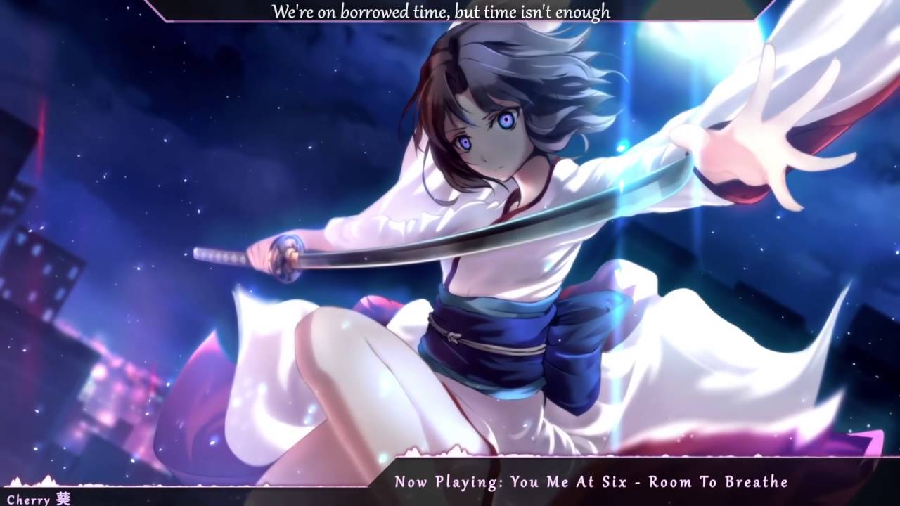 Nightcore - Room To Breathe