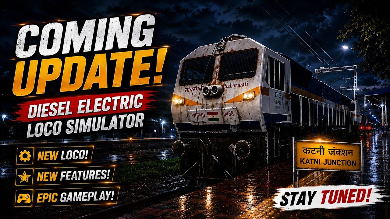 🚨 BIG UPDATE IS COMING! 😱 | Diesel Electric Loco Simulator | NEW LOCO + FEATURES 🔥