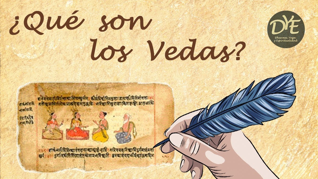 &iquest;Qu&eacute; son los Vedas?