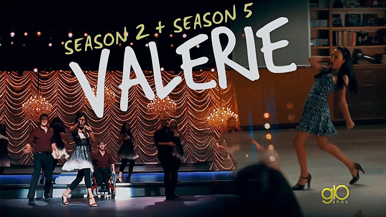 Valerie (Season 2 + Season 5) | Glee 10 Years