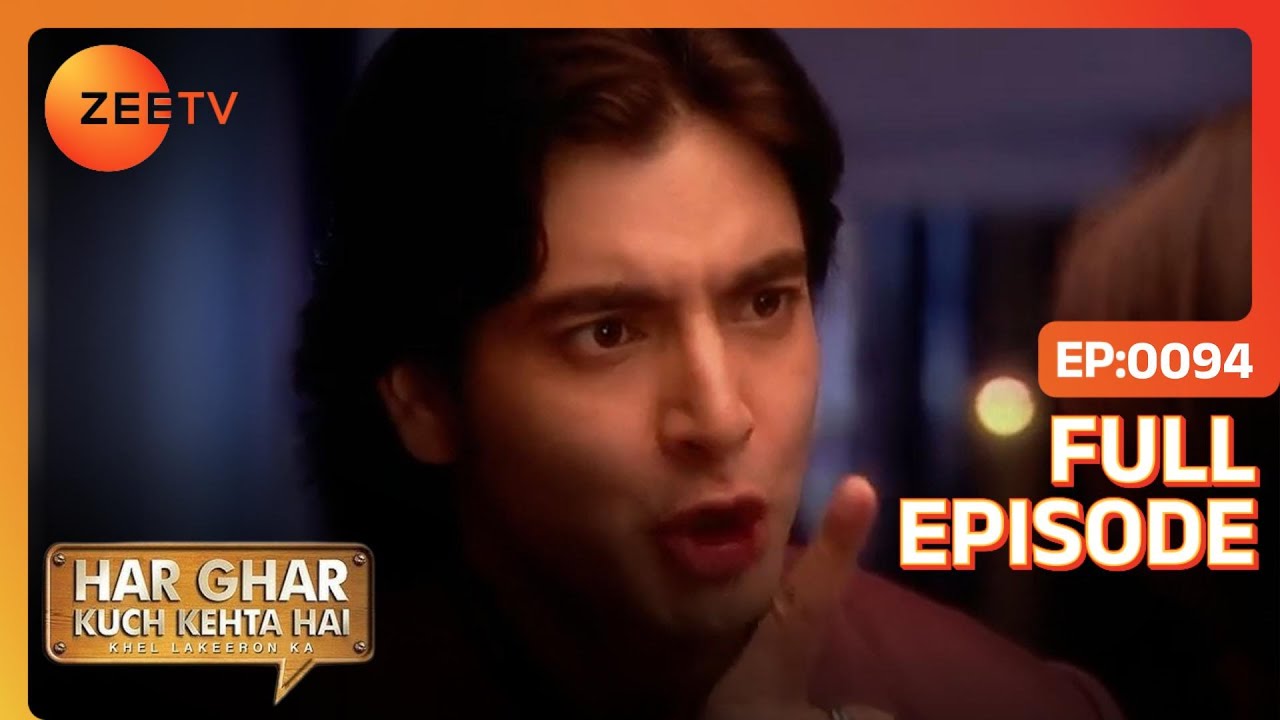 EP 94Har Ghar Kuch Kehta Hai Khel Lakeeron Ka - Индийское телешоу хинди - Же ТВ
