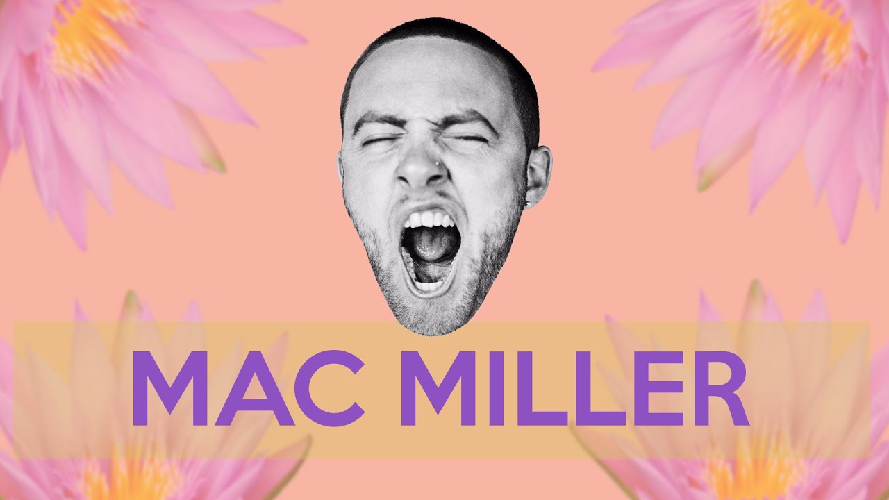 Hablemos de Mac Miller | Historia y Legado