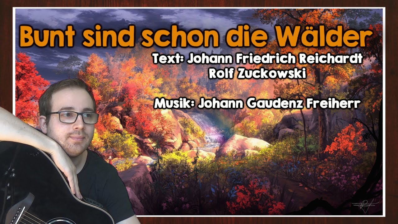 Bunt sind schon die Wälder (nach Rolf Zuckowski) | HERBST