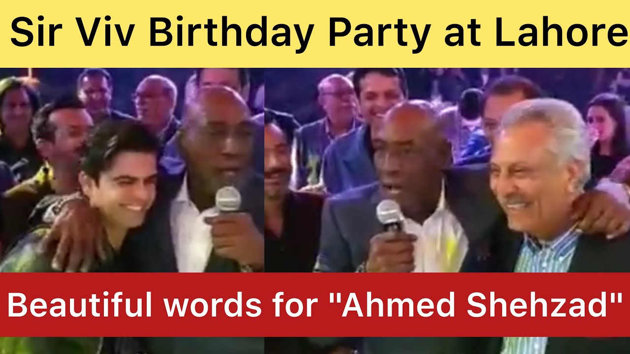 sir Viv Richards birthday celebrations at Lahore Ahmed Shehzad hosted birthday Dinner