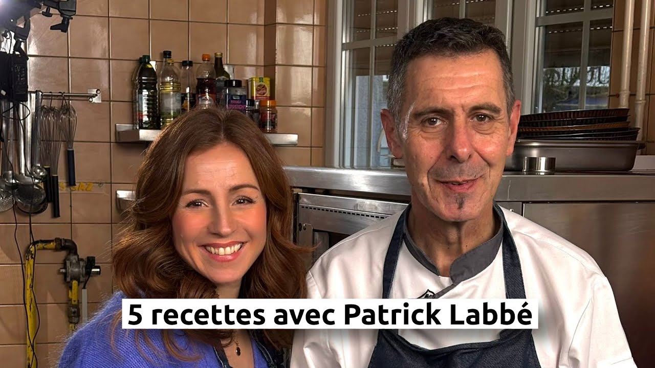 5 recettes avec Patrick Labbé (2026)
