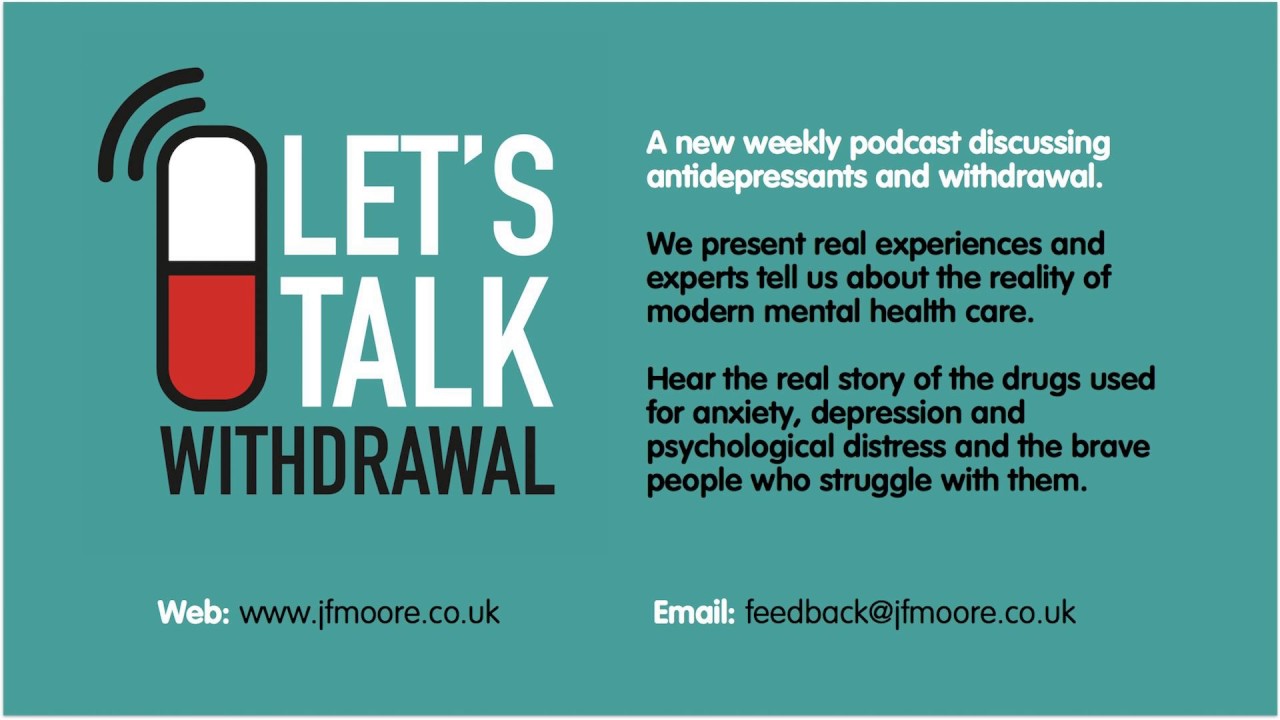 Episode 2 Claire talks about antidepressant withdrawal, tapering and ssri discontinuation syndrome
