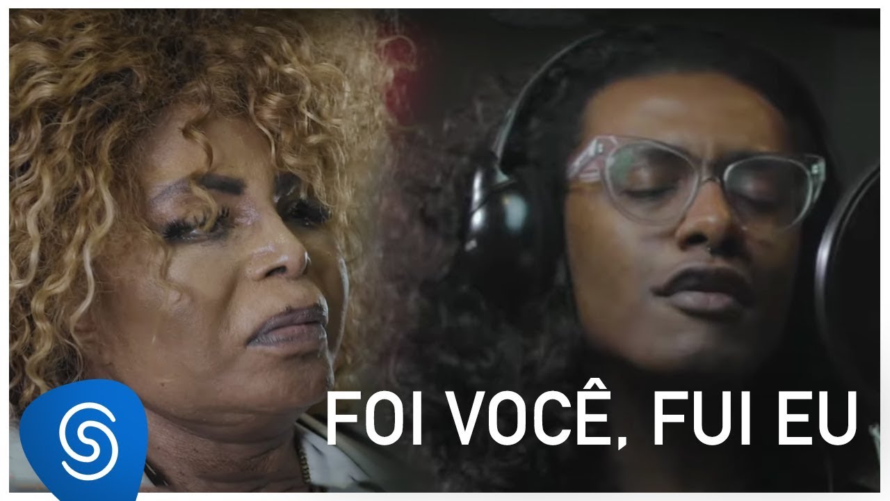 Elza Soares e Liniker - Foi Você, Fui Eu (Vídeo Oficial)