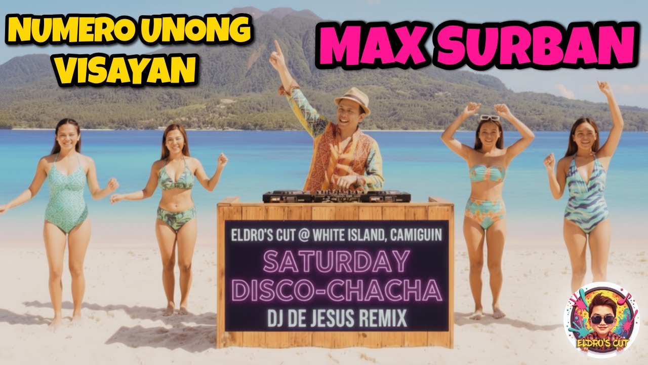🔥 #1 BEST VISAYAN DISCO CHACHA MIX 2026 🔥 MAX SURBAN BEACH PARTY EDITION