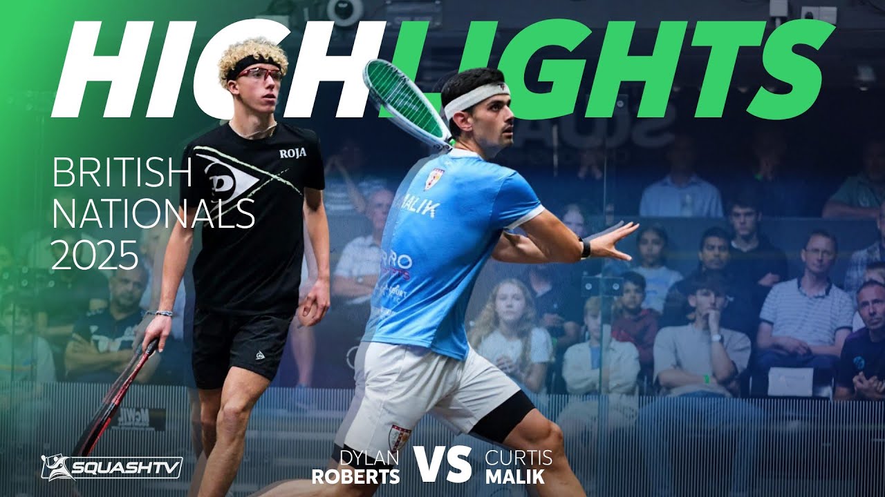 🏴󠁧󠁢󠁥󠁮󠁧󠁿 Roberts v  C. Malik 🏴󠁧󠁢󠁥󠁮󠁧󠁿 | British Nationals 2025 | ROUND 1 HIGHLIGHTS