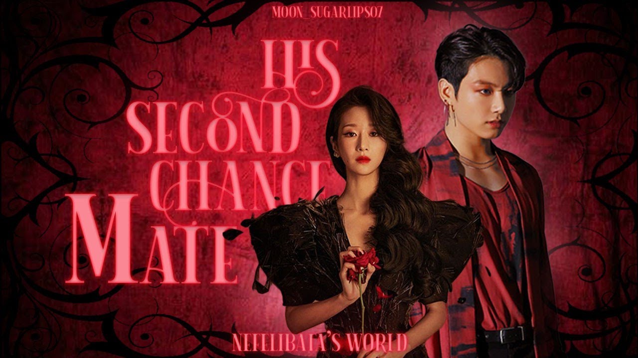 [Jungkook FF] | His Second Chance Mate | Ep-1 | [Werewolf, Fantasy]