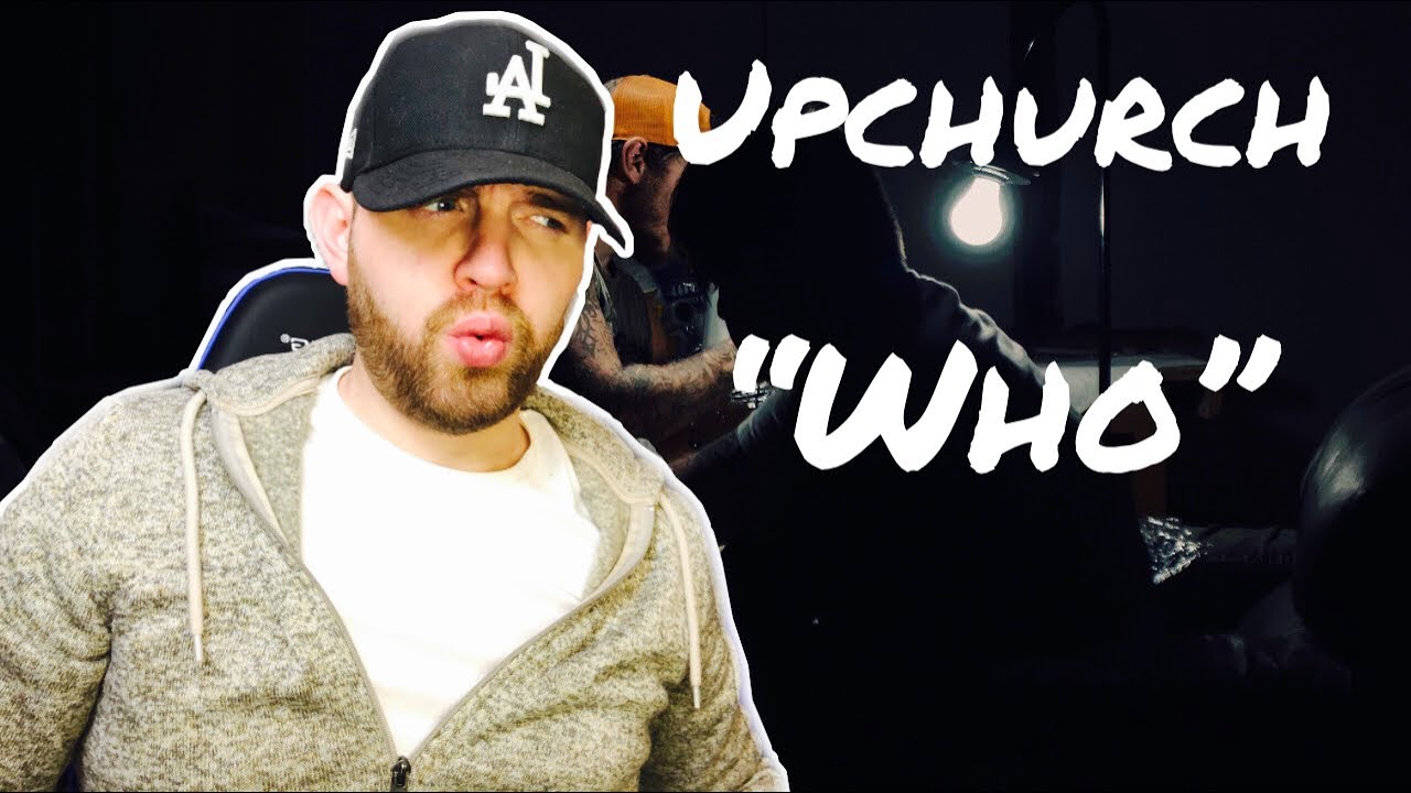 Upchurch- Who (Reaction!!) Has my adrenaline pumping!!