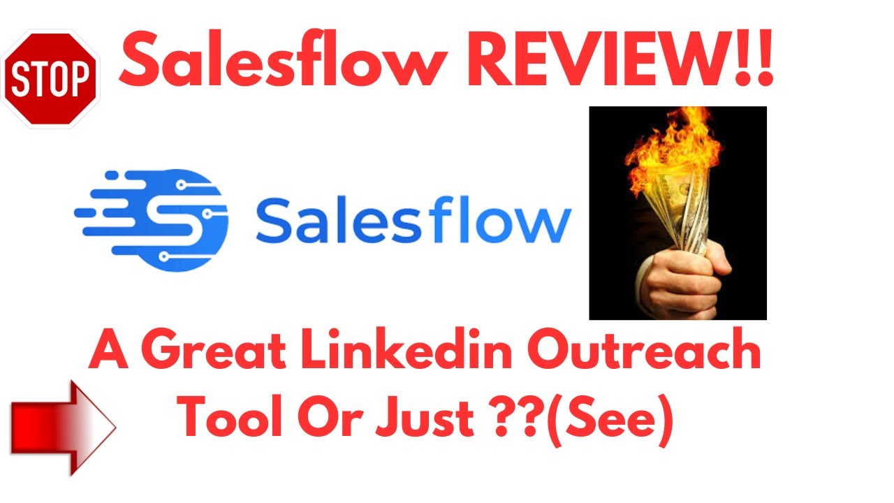 SalesFlow Review-Is This Outreach Tool Really WORTH Using AT ALL Or NOT?See(Do not Use Yet)