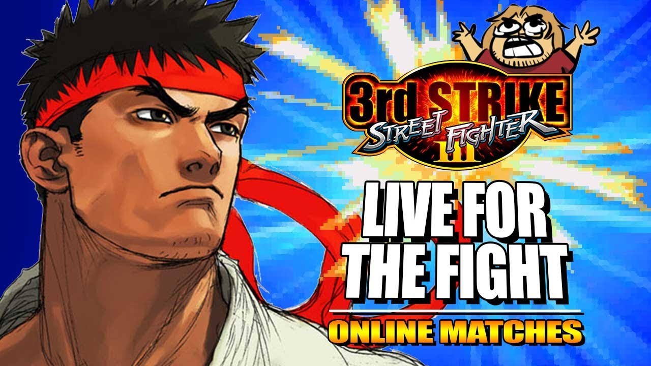 LIVE FOR THE FIGHT: Ryu - 3rd Strike Online Edition - Ranked Matches