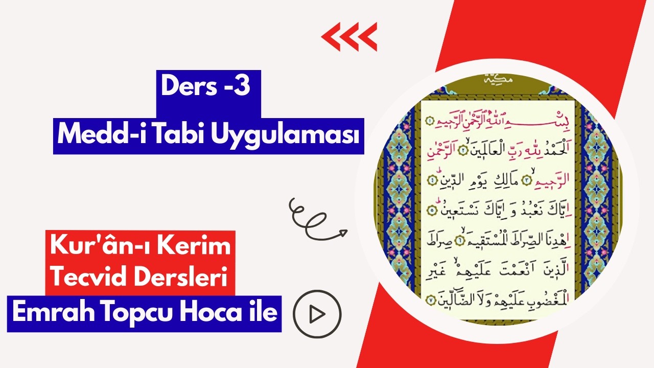 Medd-i Tabi Uygulaması - Tecvid Dersleri 3