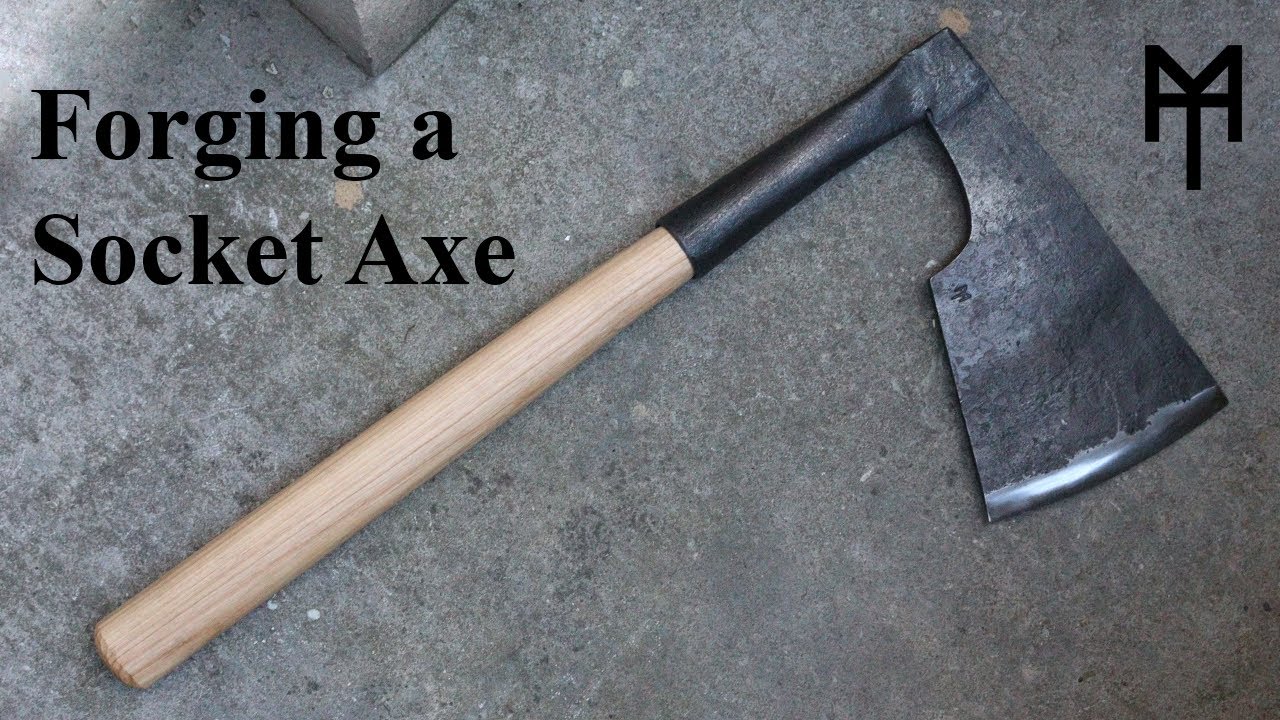 Blacksmithing: Forging a Socket Axe