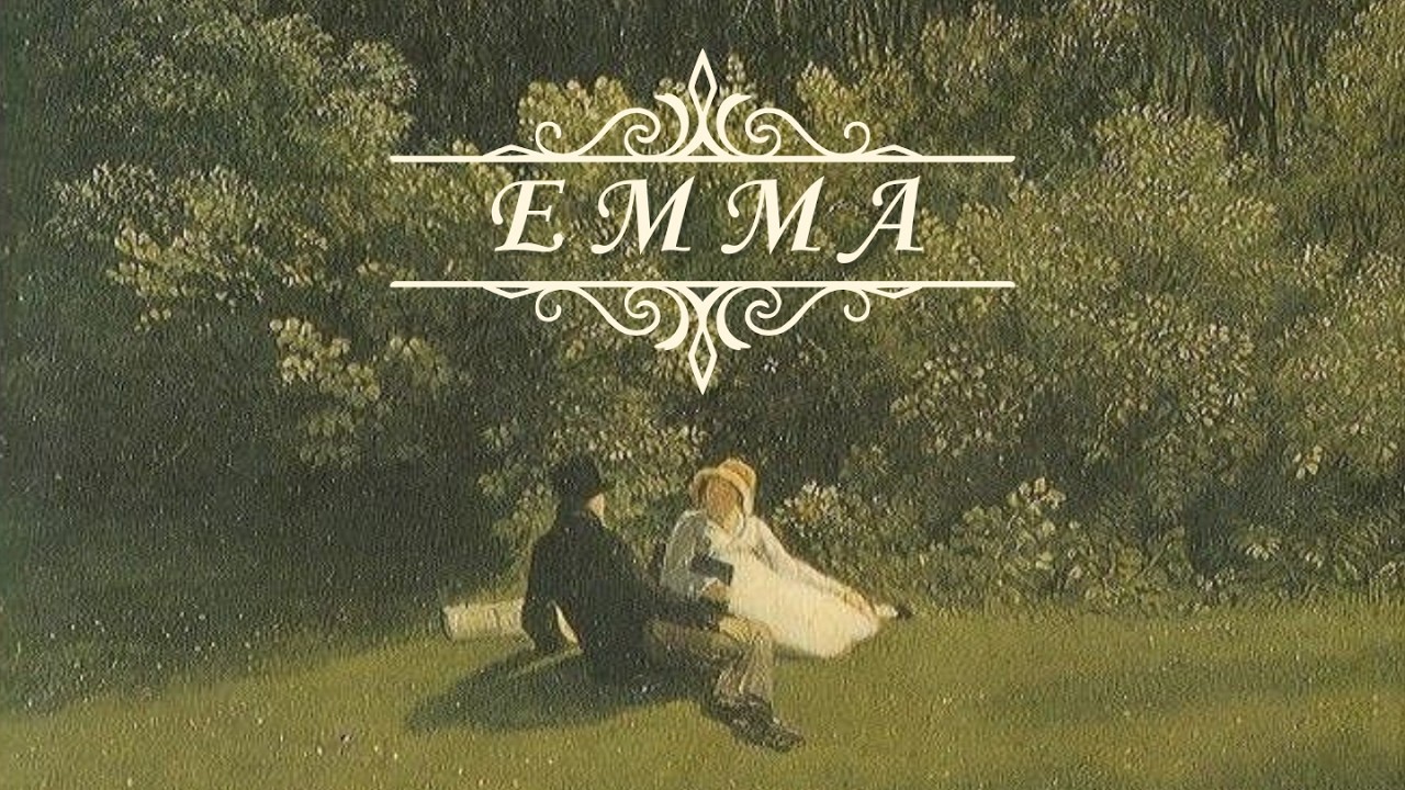 Emma: jane austen's wit (a playlist)