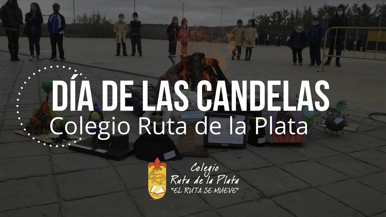 Las Candelas 2021 - Colegio Ruta de la Plata