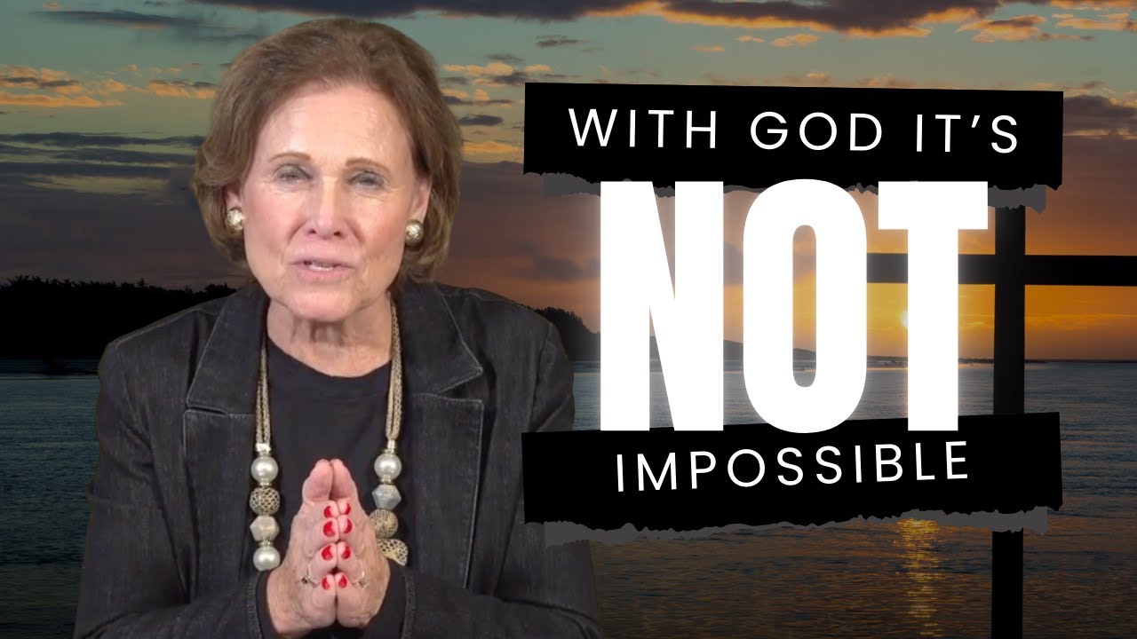 With God It’s Not Impossible