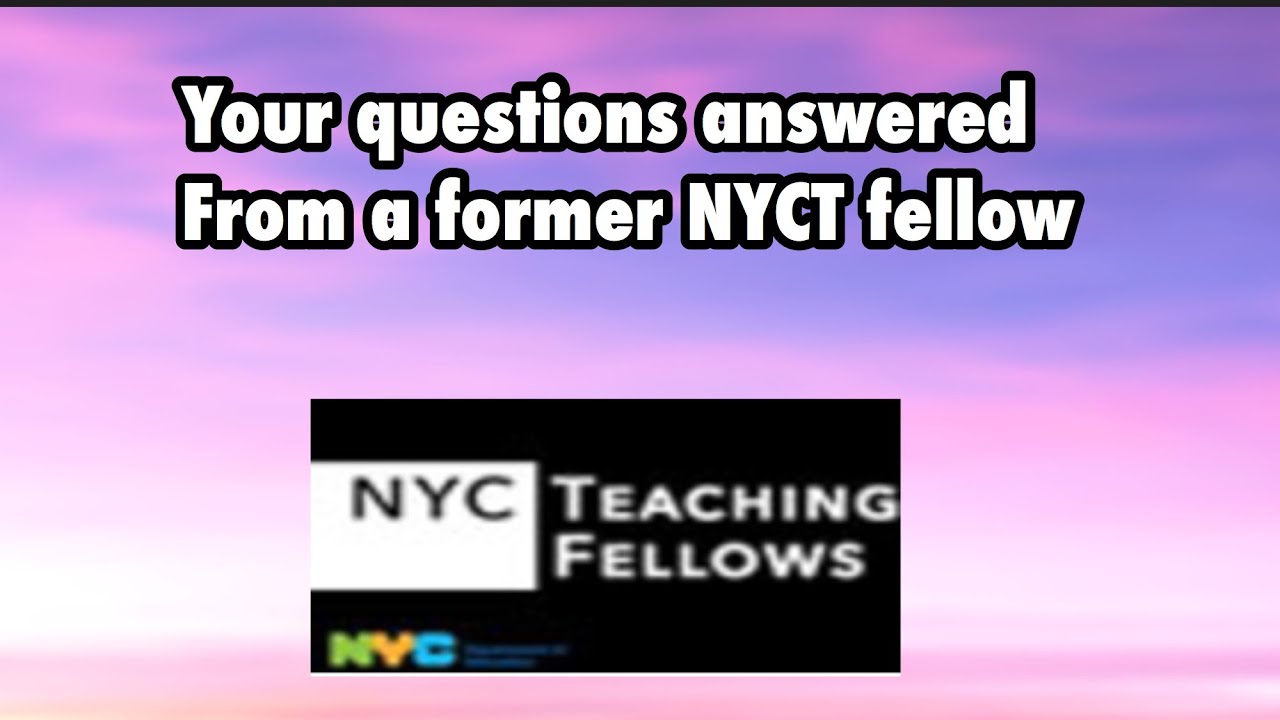 Teaching in NYC as a NYC teaching fellow NYCTF/ Collaborative