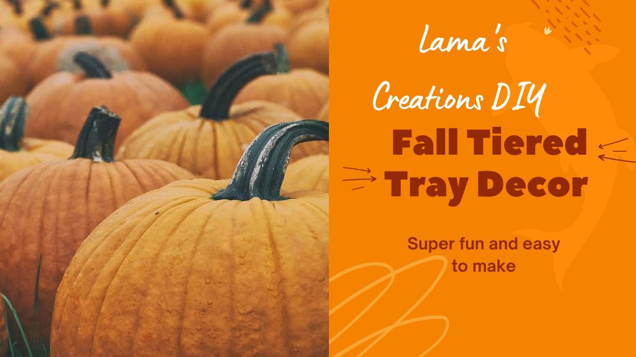 New||| Fall Tiered Tray Crafts||Easy too make