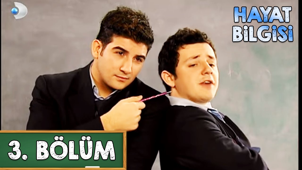 Hayat Bilgisi 3.Bölüm - FULL BÖLÜM