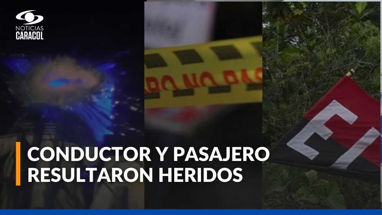 Eln atacó a tiros un bus en Valdivia, Antioquia: dos personas resultaron heridas