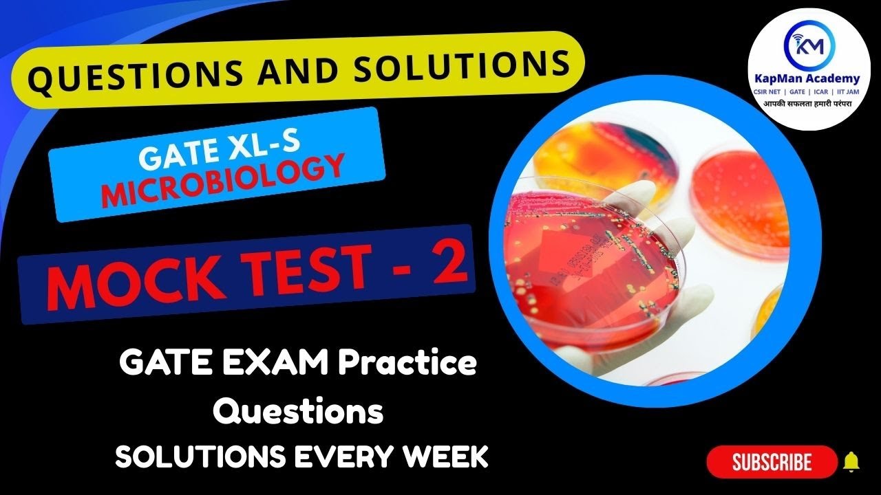 GATE Microbiology Mock Test -2  | GATE Level High Weightage Rank Booster Test | Microbiology Quiz