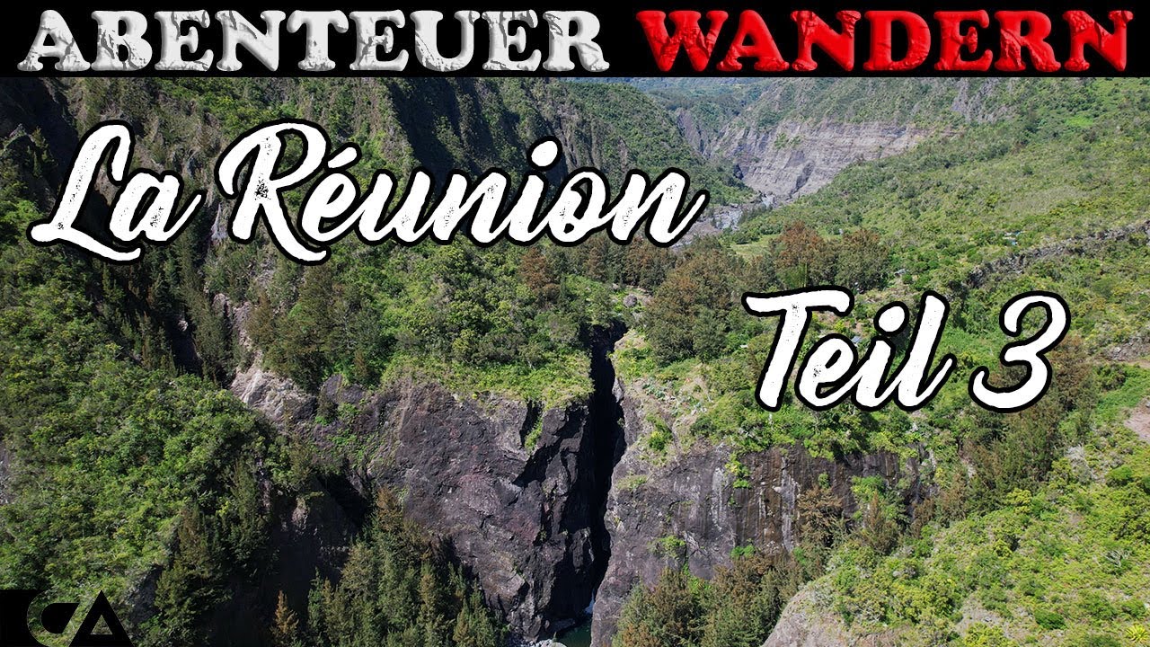 Abenteuer La Réunion -Teil 3- Wanderung auf dem GRR2 - 'Îlet des Orangers nach Cilaos