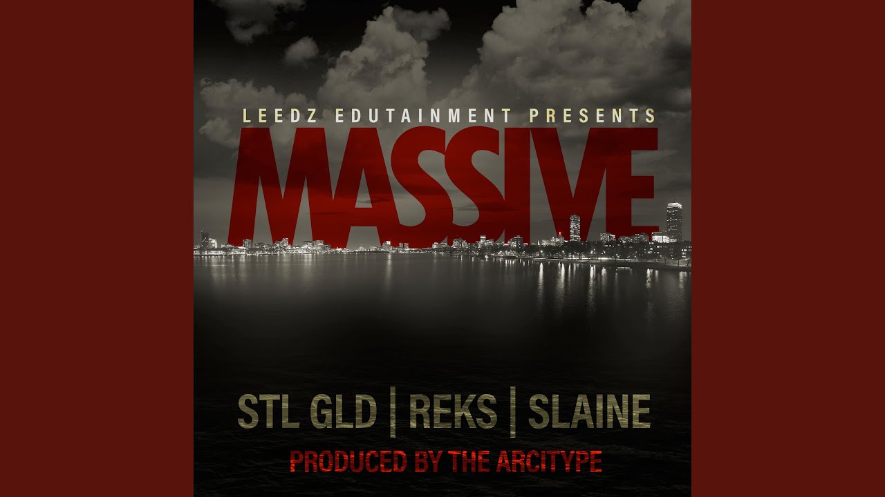 Massive (feat. Reks & The Arcitype)