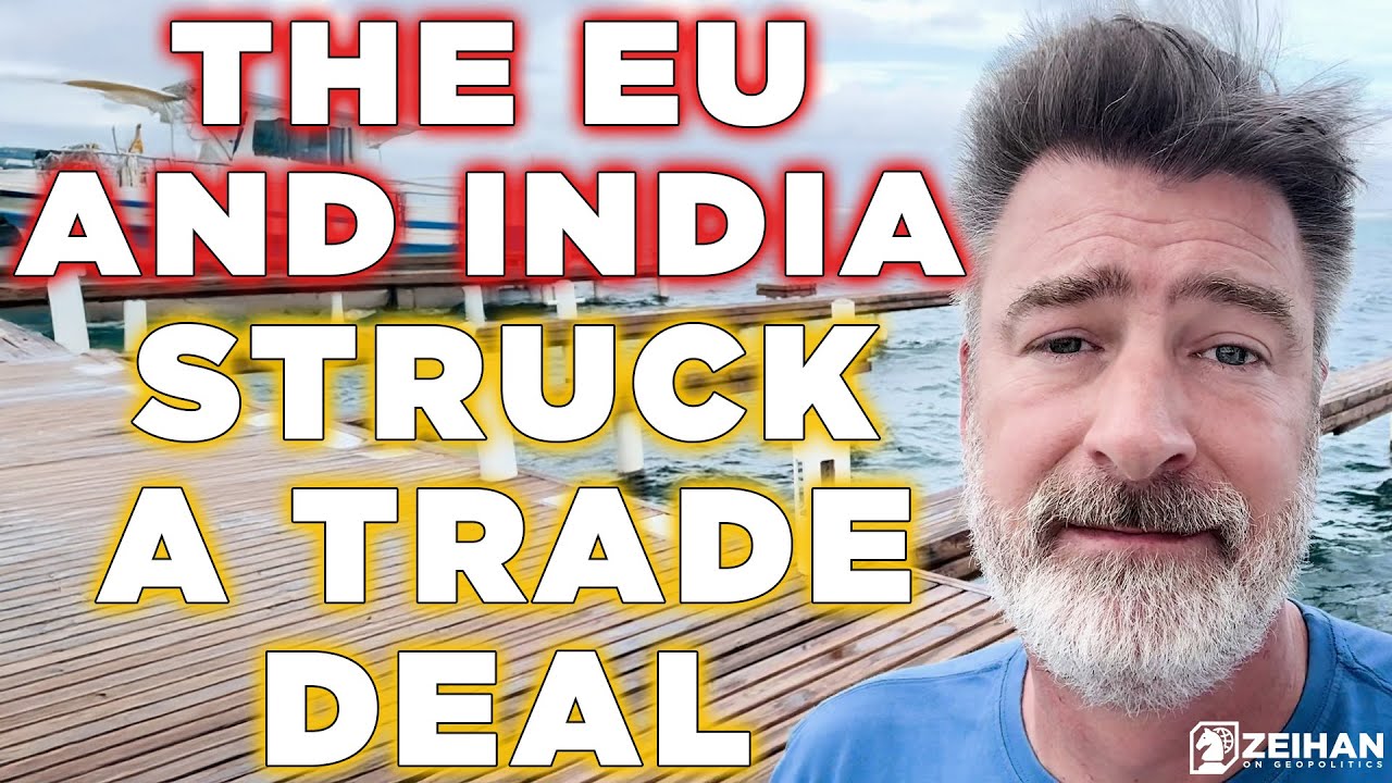 What's Wrong with the EU-India Trade Deal? || Peter Zeihan