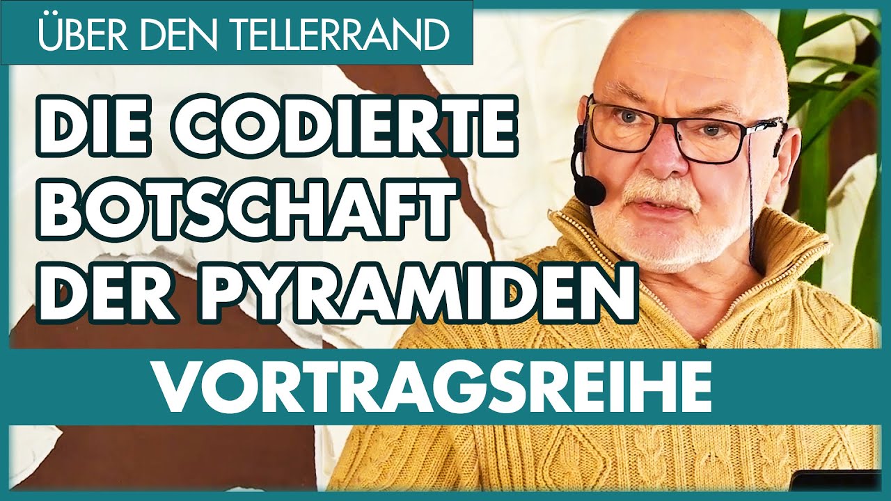 Pyramiden: Göttliche Maße und codiertes Wissen (Axel Klitzke)