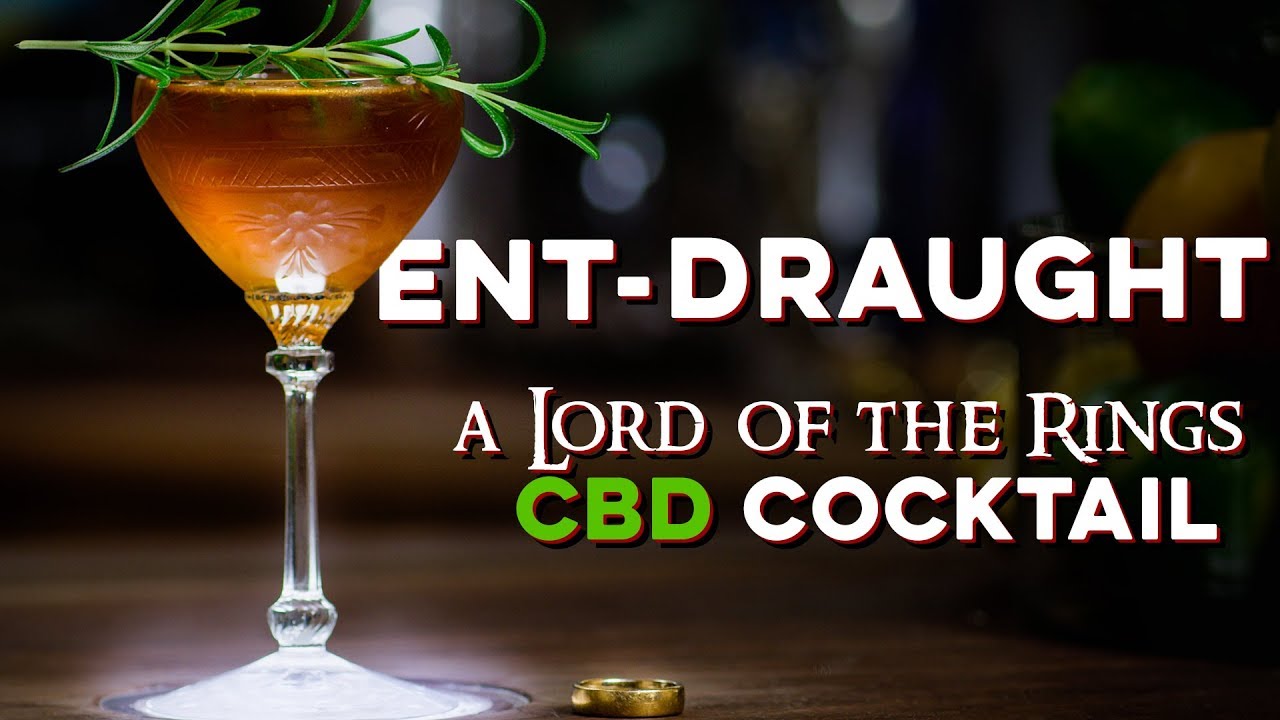 Ent-Draught: A CBD cocktail from Lord of the Rings | How to Drink