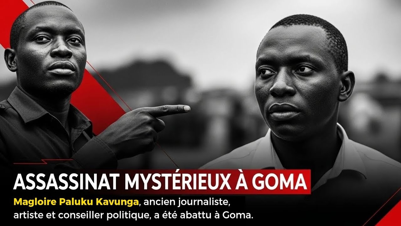 Assassinat Mystérieux à Goma : Qui a Tué Magloire Paluku ?