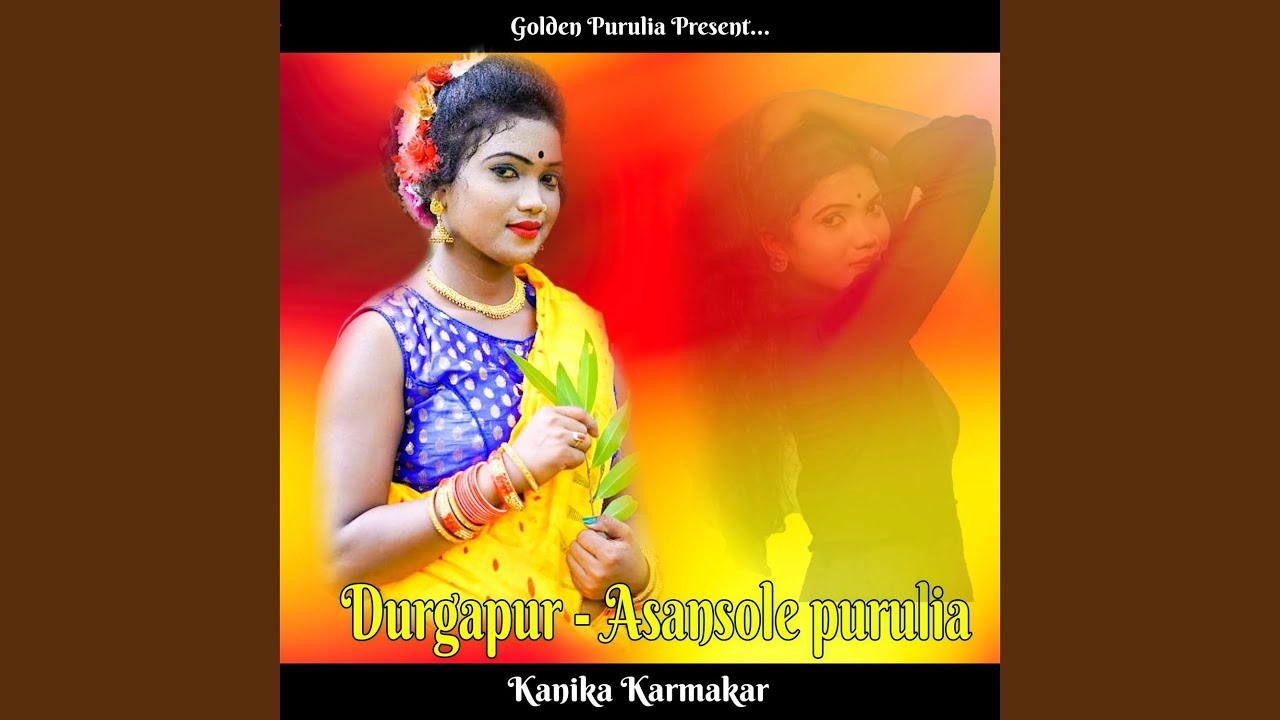 Durgapur Asansol Purulia