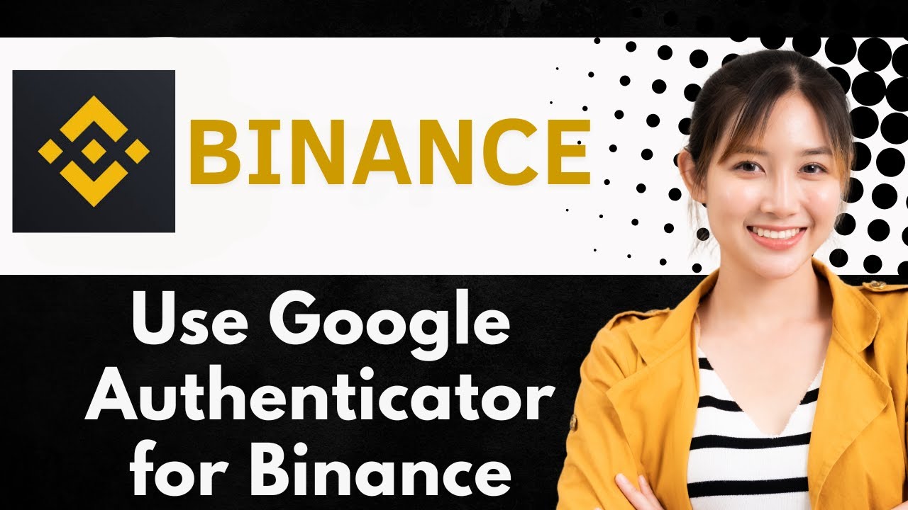 How To Use Google Authenticator App For Binance (Step By Step)