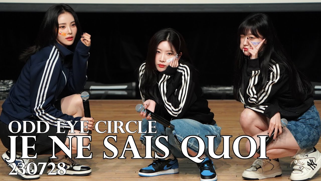 230728 Odd Eye Circle 오드아이써클 Je Ne Sais Quoi Fansign 팬싸인회 Grp