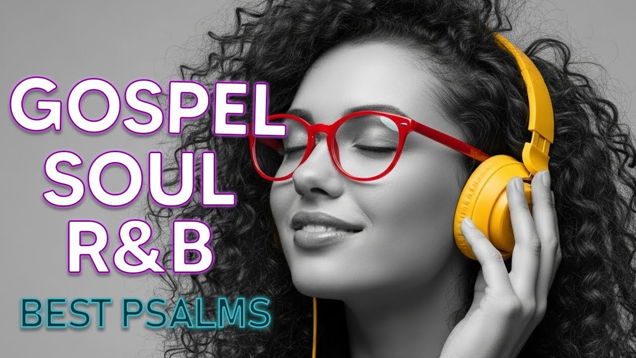 Deep Rest Psalms R&B Christian Gospel Music for Sleep and Prayer