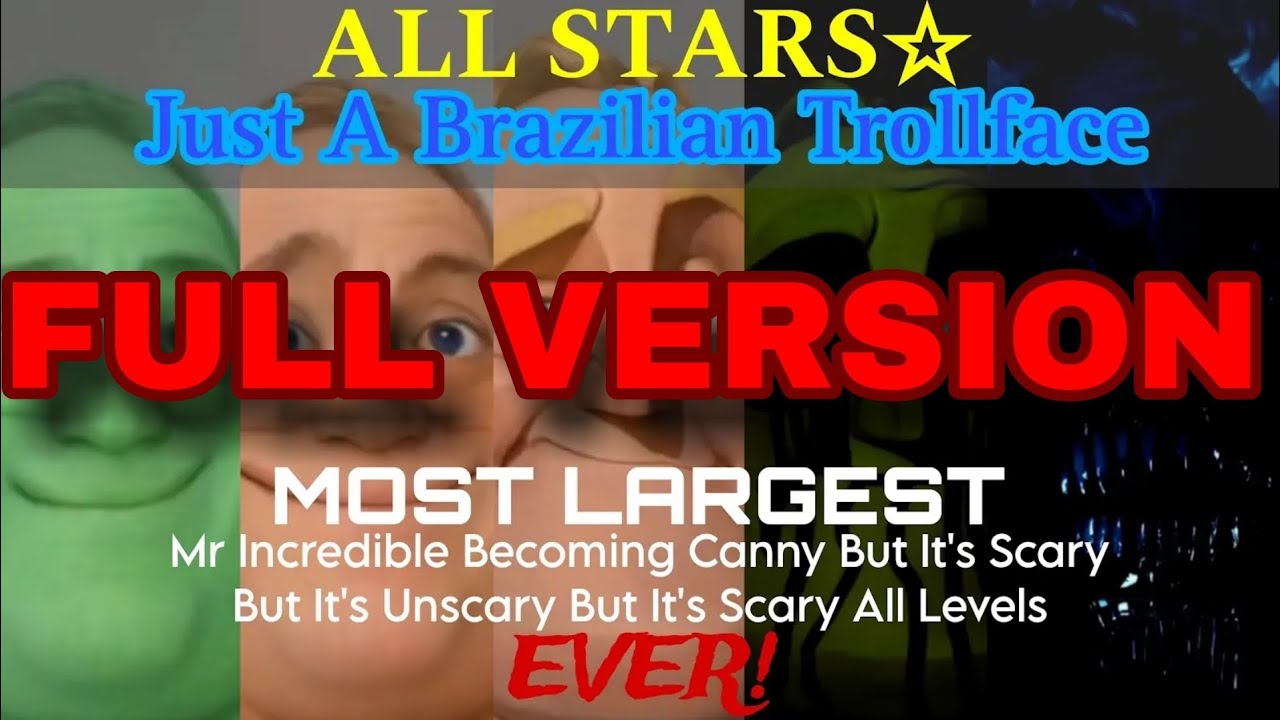 Mr. Incredible Becoming Veryscannry All Stars (Full Version/All Parts)