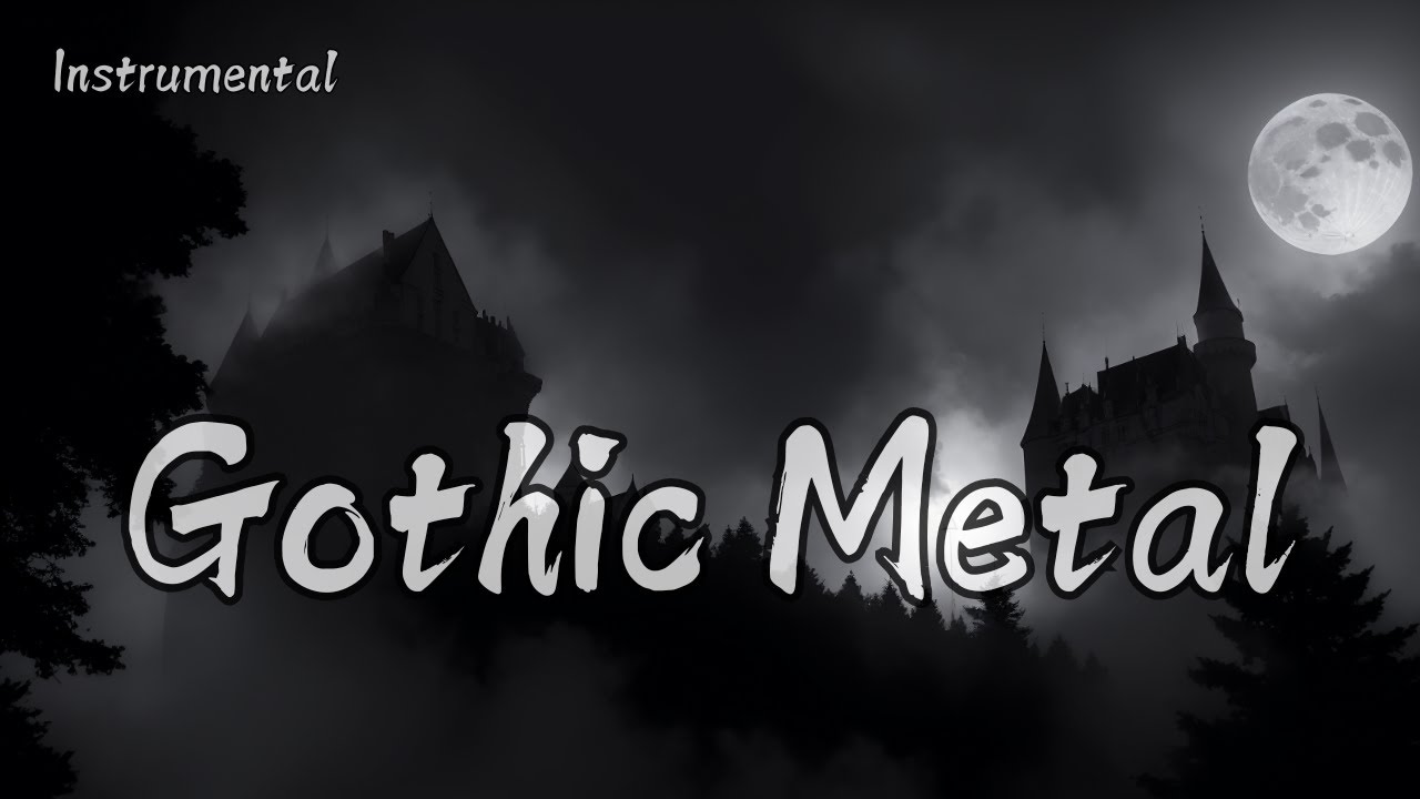 Gothic Metal Playlist / Melancholy Melodies Wrapped in Steel / Instrumental For WorkOut and Gaming