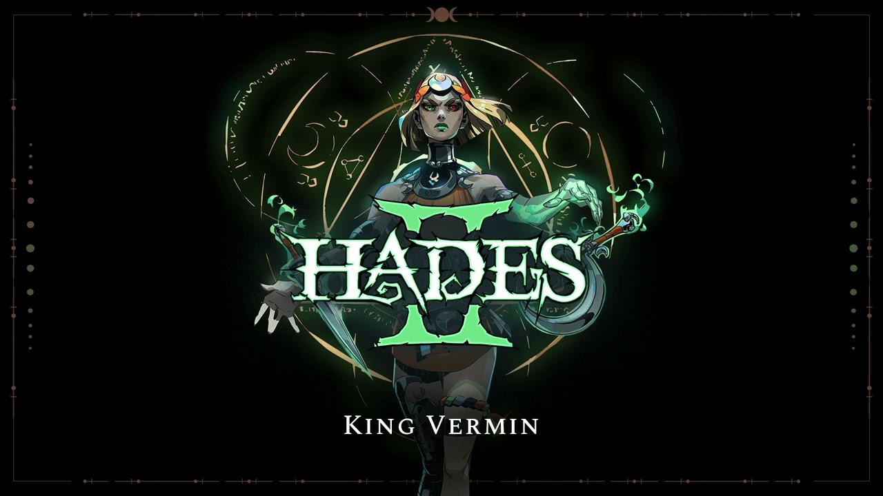 Hades II -  King Vermin
