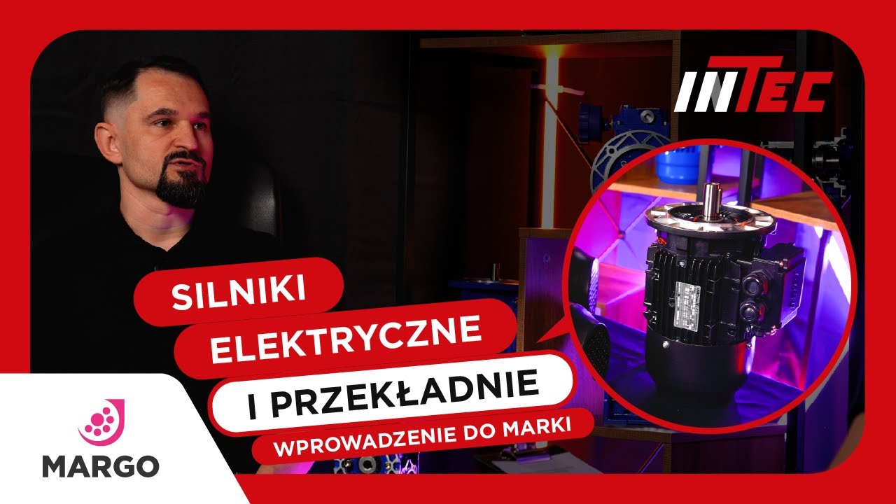 Silniki elektryczne i przekładnie InTec - Wprowadzenie do marki